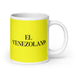 El Venezolano The Venezuelan Funny Home Office Work Coffee Mug Mexican Spanish Pride Gift White Glossy Cup Yellow Card Mug Mexicada 20 oz