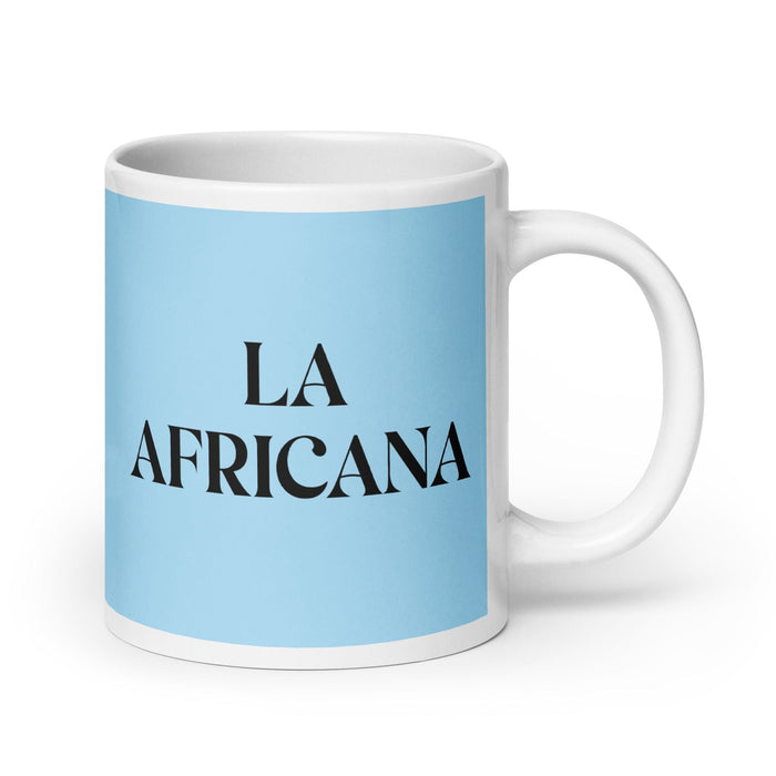 La Africana The African Funny Home Office Work Coffee Mug Mexican Spanish Pride Gift White Glossy Cup Sky Blue Card Mug Mexicada 20 oz