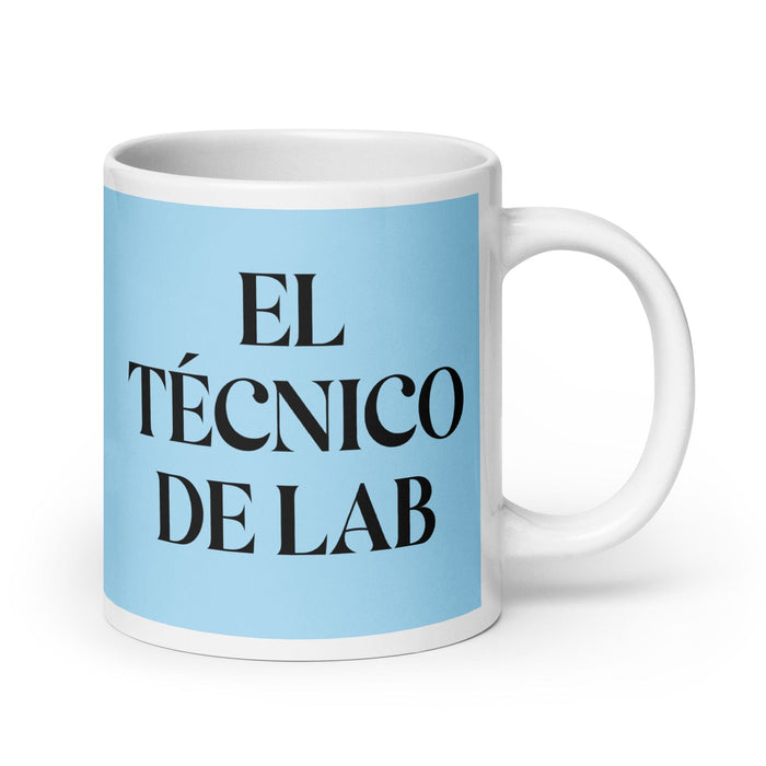 El Técnico De Lab The Lab Technician Funny Home Office Work Coffee Mug Mexican Spanish Pride Gift White Glossy Cup Sky Blue Card Mug Mexicada 20 oz