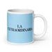 La Extraordinaria The Extraordinary One Funny Home Office Work Coffee Mug Mexican Spanish Pride Gift White Glossy Cup Sky Blue Card Mug Mexicada 20 oz