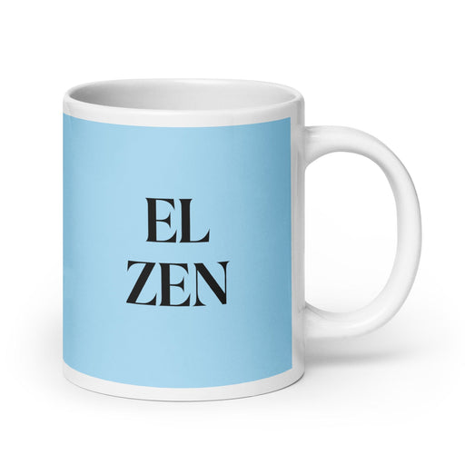 El Zen The Zen Practitioner Funny Home Office Work Coffee Mug Mexican Spanish Pride Gift White Glossy Cup Sky Blue Card Mug Mexicada 20 oz