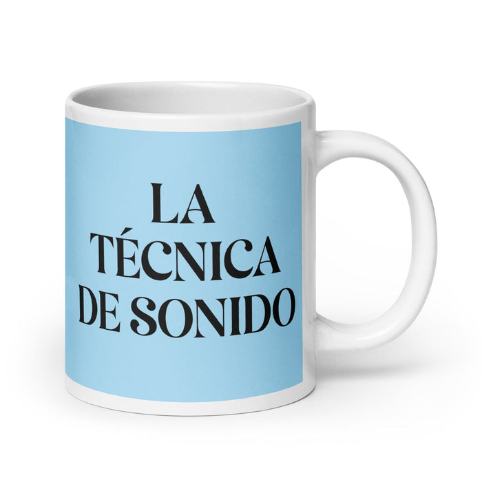 La Técnica De Sonido The Sound Technician Funny Home Office Work Coffee Mug Mexican Spanish Pride Gift White Glossy Cup Sky Blue Card Mug Mexicada 20 oz