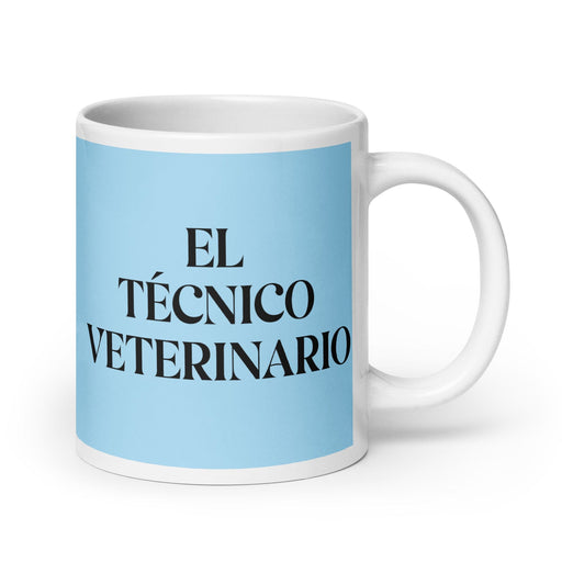 El Técnico Veterinario The Veterinary Technician Funny Home Office Work Coffee Mug Mexican Spanish Pride Gift White Glossy Cup Sky Blue Card Mug Mexicada 20 oz