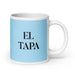 El Tapa The Tapas Lover Funny Home Office Work Coffee Mug Mexican Spanish Pride Gift White Glossy Cup Sky Blue Card Mug Mexicada 20 oz