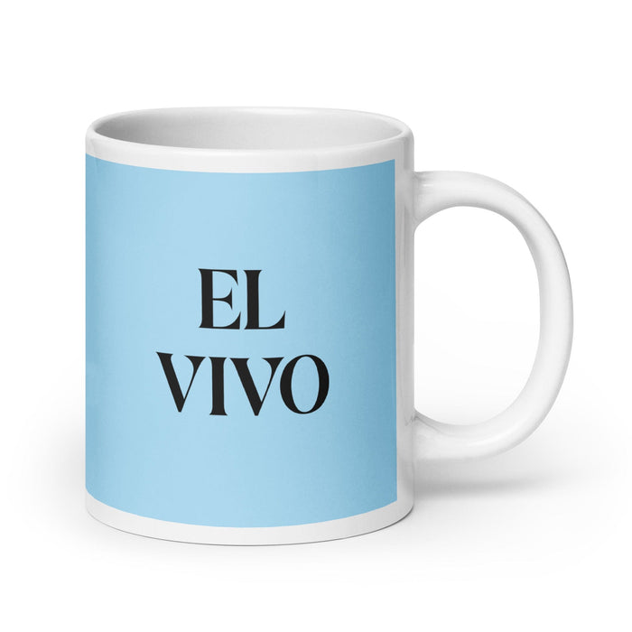 El Vivo The Clever One Funny Home Office Work Coffee Mug Mexican Spanish Pride Gift White Glossy Cup Sky Blue Card Mug Mexicada 20 oz