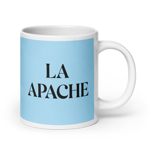 La Apache The Apache Funny Home Office Work Coffee Mug Mexican Spanish Pride Gift White Glossy Cup Sky Blue Card Mug Mexicada 20 oz