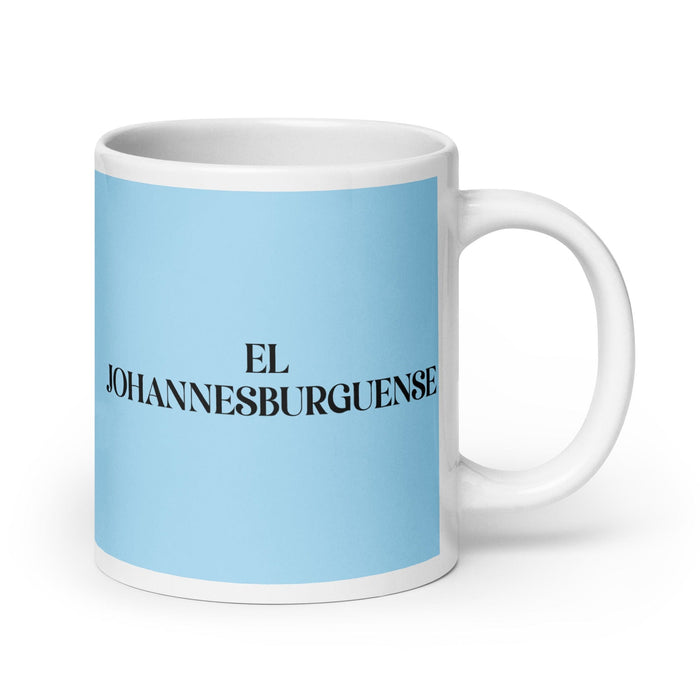 El Johannesburguense The Johannesburg Resident Funny Home Office Work Coffee Mug Mexican Spanish Pride Gift White Glossy Cup Sky Blue Card Mug Mexicada 20 oz