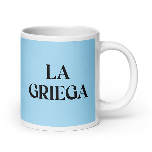 La Griega The Greek Funny Home Office Work Coffee Mug Mexican Spanish Pride Gift White Glossy Cup Sky Blue Card Mug Mexicada 20 oz