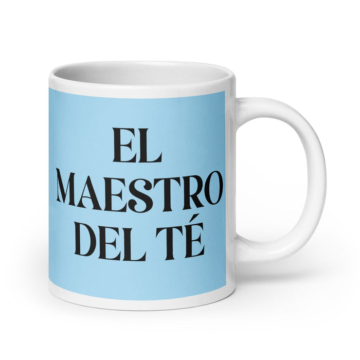 El Maestro Del Té The Tea Master Funny Home Office Work Coffee Mug Mexican Spanish Pride Gift White Glossy Cup Sky Blue Card Mug Mexicada 20 oz