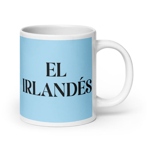 El Irlandés The Irish Funny Home Office Work Coffee Mug Mexican Spanish Pride Gift White Glossy Cup Sky Blue Card Mug Mexicada 20 oz