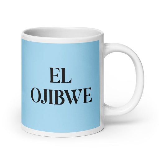 El Ojibwe The Ojibwe Funny Home Office Work Coffee Mug Mexican Spanish Pride Gift White Glossy Cup Sky Blue Card Mug Mexicada 20 oz