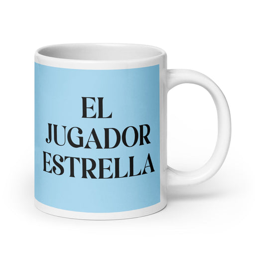 El Jugador Estrella The Star Player Funny Home Office Work Coffee Mug Mexican Spanish Pride Gift White Glossy Cup Sky Blue Card Mug Mexicada 20 oz