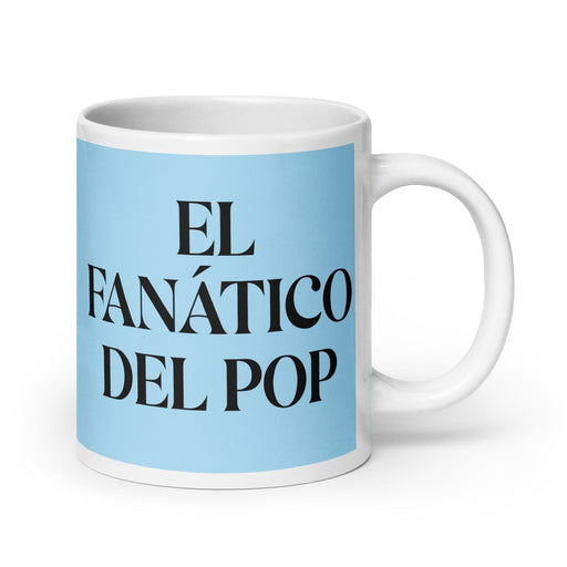 El Fanático Del Pop The Pop Music Lover Funny Home Office Work Coffee Mug Mexican Spanish Pride Gift White Glossy Cup Sky Blue Card Mug Mexicada 20 oz