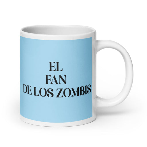 El Fan De Los Zombis The Zombie Fan Funny Home Office Work Coffee Mug Mexican Spanish Pride Gift White Glossy Cup Sky Blue Card Mug Mexicada 20 oz