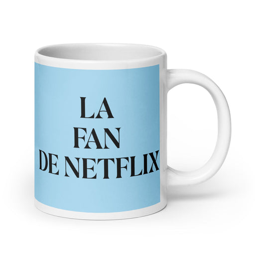 La Fan De Netflix The Netflix Fan Funny Home Office Work Coffee Mug Mexican Spanish Pride Gift White Glossy Cup Sky Blue Card Mug Mexicada 20 oz