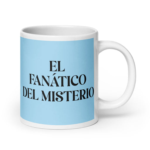 El Fanático Del Misterio The Mystery Fan Funny Home Office Work Coffee Mug Mexican Spanish Pride Gift White Glossy Cup Sky Blue Card Mug Mexicada 20 oz