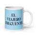 El Viajero Frecuente The Frequent Traveler Funny Home Office Work Coffee Mug Mexican Spanish Pride Gift White Glossy Cup Sky Blue Card Mug Mexicada 20 oz