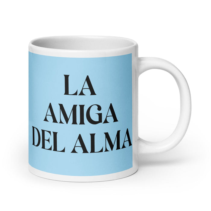 La Amiga Del Alma The Soulmate Friend Funny Home Office Work Coffee Mug Mexican Spanish Pride Gift White Glossy Cup Sky Blue Card Mug Mexicada 20 oz