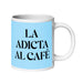 La Adicta Al Café The Coffee Addict Funny Home Office Work Coffee Mug Mexican Spanish Pride Gift White Glossy Cup Sky Blue Card Mug Mexicada 20 oz