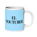 El Youtuber The Youtuber Funny Home Office Work Coffee Mug Mexican Spanish Pride Gift White Glossy Cup Sky Blue Card Mug Mexicada 20 oz