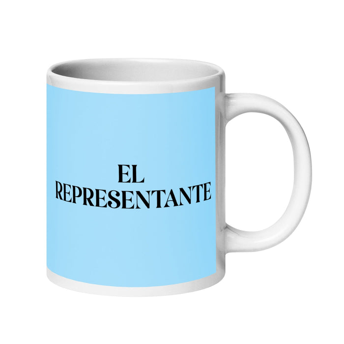 El Representante The Representative Funny Home Office Work Coffee Mug Mexican Spanish Pride Gift White Glossy Cup Sky Blue Card Mug Mexicada 20 oz