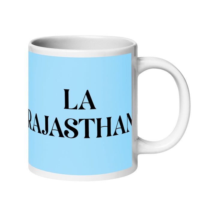 La Rajasthaní The Rajasthani Funny Home Office Work Coffee Mug Mexican Spanish Pride Gift White Glossy Cup Sky Blue Card Mug Mexicada 20 oz