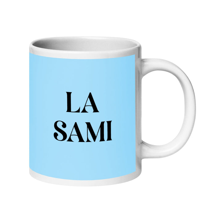 La Sami The Sami Funny Home Office Work Coffee Mug Mexican Spanish Pride Gift White Glossy Cup Sky Blue Card Mug Mexicada 20 oz