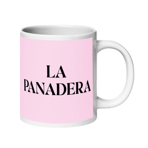 La Panadera The Baker Funny Home Office Work Coffee Mug Mexican Spanish Pride Gift White Glossy Cup Light Pink Card Mug Mexicada 20 oz