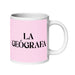 La Geógrafa The Geographer Funny Home Office Work Coffee Mug Mexican Spanish Pride Gift White Glossy Cup Light Pink Card Mug Mexicada 20 oz