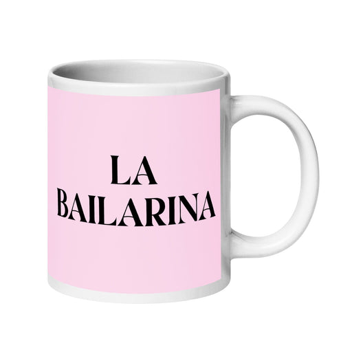 La Bailarina The Dancer Funny Home Office Work Coffee Mug Mexican Spanish Pride Gift White Glossy Cup Light Pink Card Mug Mexicada 20 oz