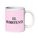 El Resistente The Resistent One Funny Home Office Work Coffee Mug Mexican Spanish Pride Gift White Glossy Cup Light Pink Card Mug Mexicada 20 oz