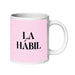 La Hábil The Skillful One Funny Home Office Work Coffee Mug Mexican Spanish Pride Gift White Glossy Cup Light Pink Card Mug Mexicada 20 oz