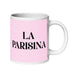 La Parisina The Parisian Funny Home Office Work Coffee Mug Mexican Spanish Pride Gift White Glossy Cup Light Pink Card Mug Mexicada 20 oz