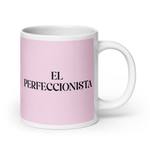 El Perfeccionista The Reformer (Type 1) Funny Home Office Work Coffee Mug Mexican Spanish Pride Gift White Glossy Cup Light Pink Card Mug Mexicada 20 oz