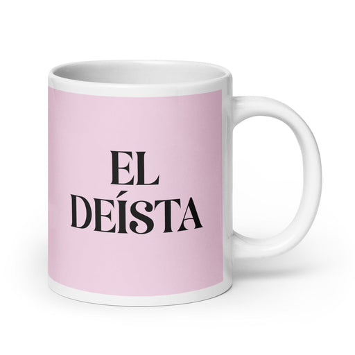 El Deísta The Deist Funny Home Office Work Coffee Mug Mexican Spanish Pride Gift White Glossy Cup Light Pink Card Mug Mexicada 20 oz