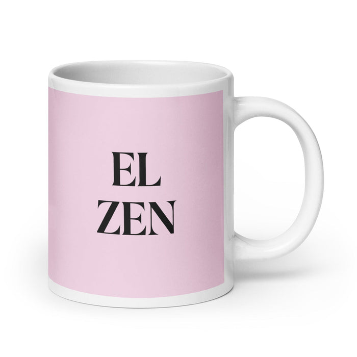 El Zen The Zen Practitioner Funny Home Office Work Coffee Mug Mexican Spanish Pride Gift White Glossy Cup Light Pink Card Mug Mexicada 20 oz