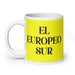 El Europeo Sur The Southern European Funny Home Office Work Coffee Mug Mexican Spanish Pride Gift White Glossy Cup Yellow Card Mug Mexicada