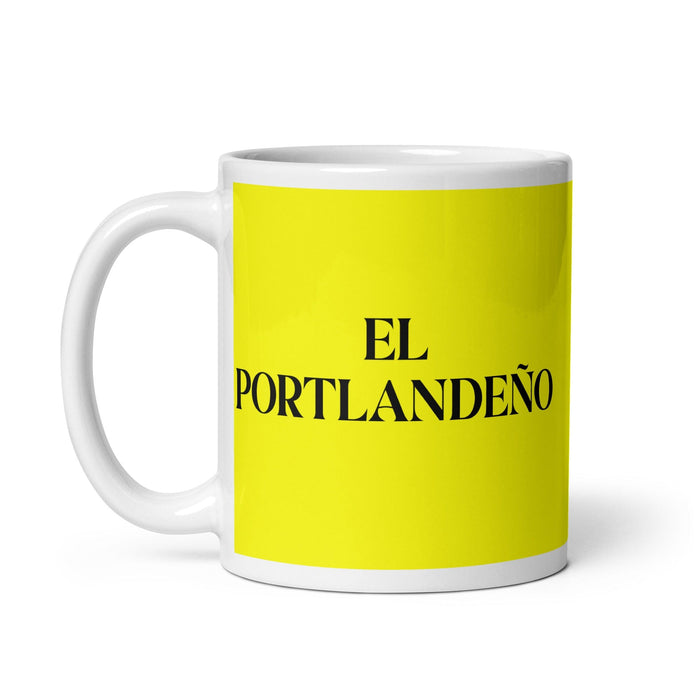 El Portlandeño The Portland Resident Funny Home Office Work Coffee Mug Mexican Spanish Pride Gift White Glossy Cup Yellow Card Mug Mexicada