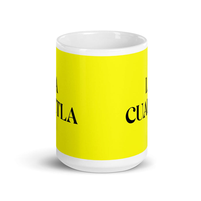 La Cuautla The Cuautla Resident Funny Home Office Work Coffee Mug Mexican Spanish Pride Gift White Glossy Cup Yellow Card Mug Mexicada