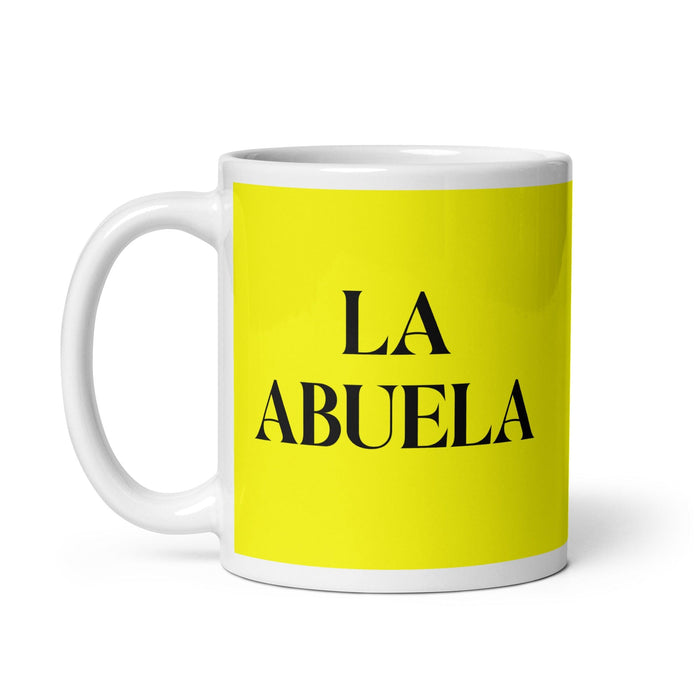 La Abuela The Grandmother / The Grandfather Funny Home Office Work Coffee Mug Mexican Spanish Pride Gift White Glossy Cup Yellow Card Mug Mexicada