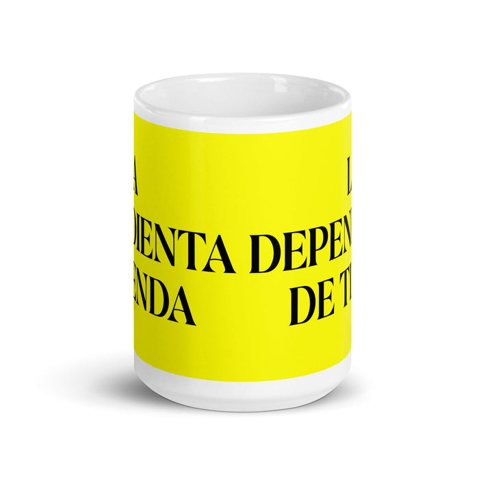 La Dependienta De Tienda The Store Clerk Funny Home Office Work Coffee Mug Mexican Spanish Pride Gift White Glossy Cup Yellow Card Mug Mexicada