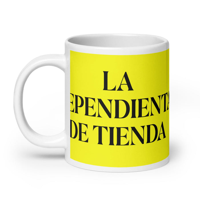 La Dependienta De Tienda The Store Clerk Funny Home Office Work Coffee Mug Mexican Spanish Pride Gift White Glossy Cup Yellow Card Mug Mexicada