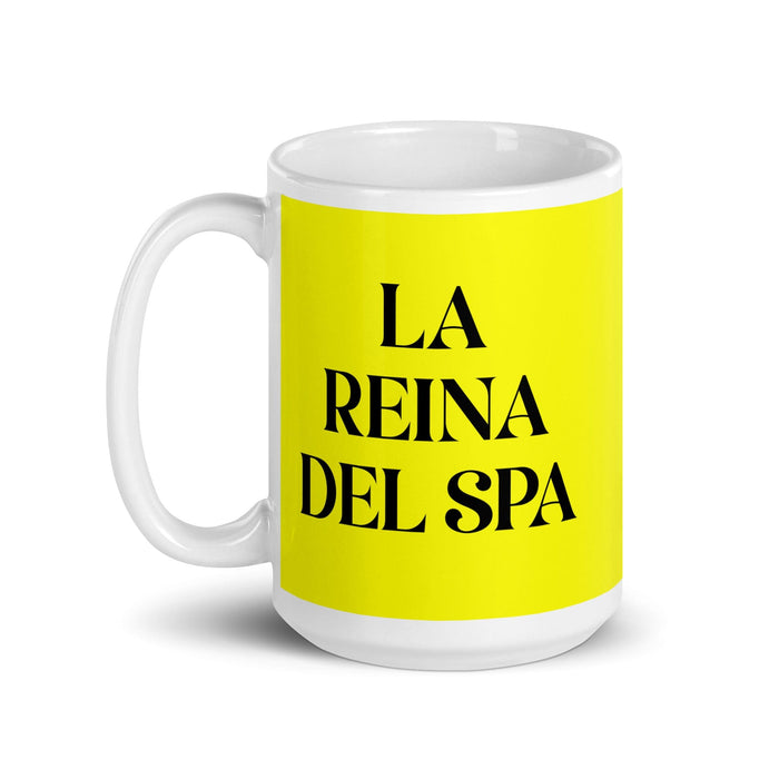 La Reina Del Spa The Spa Queen / King Funny Home Office Work Coffee Mug Mexican Spanish Pride Gift White Glossy Cup Yellow Card Mug Mexicada