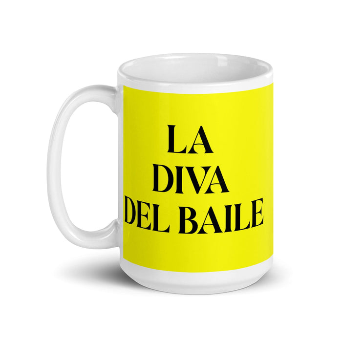 La Diva Del Baile The Dance Diva Funny Home Office Work Coffee Mug Mexican Spanish Pride Gift White Glossy Cup Yellow Card Mug Mexicada