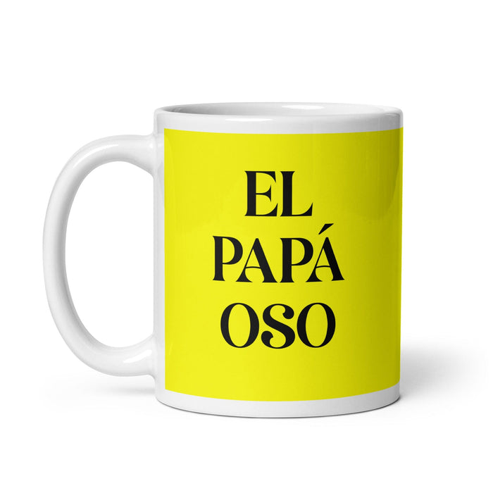 El Papá Oso The Mama Bear / Papa Bear Funny Home Office Work Coffee Mug Mexican Spanish Pride Gift White Glossy Cup Yellow Card Mug Mexicada