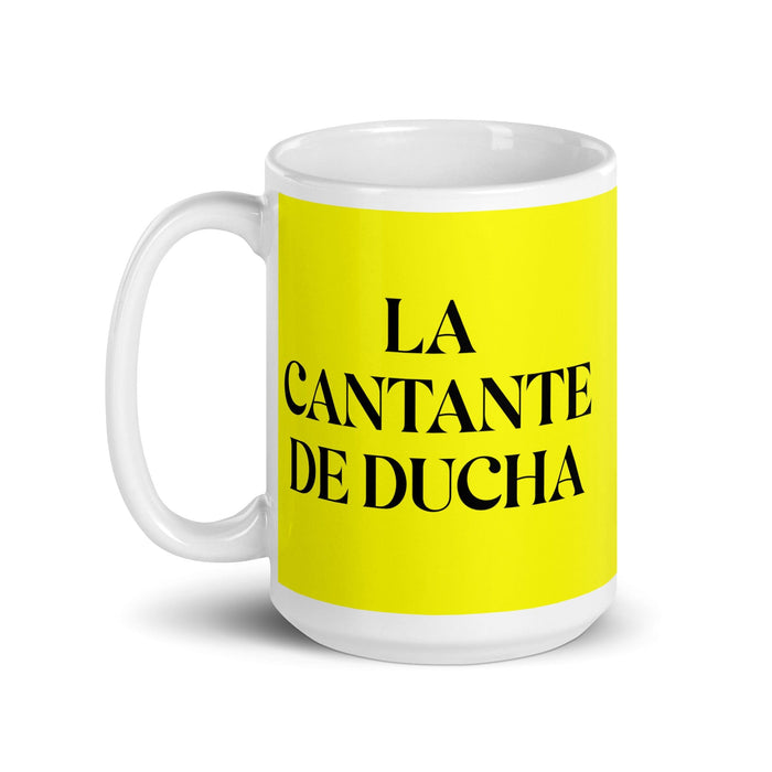 La Cantante De Ducha The Shower Singer Funny Home Office Work Coffee Mug Mexican Spanish Pride Gift White Glossy Cup Yellow Card Mug Mexicada