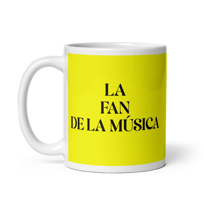 La Fan De La Música The Music Fan Funny Home Office Work Coffee Mug Mexican Spanish Pride Gift White Glossy Cup Yellow Card Mug Mexicada