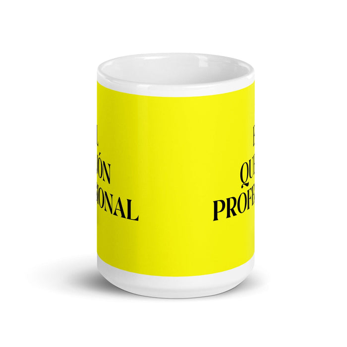 El Quejón Profesional The Professional Complainer Funny Home Office Work Coffee Mug Mexican Spanish Pride Gift White Glossy Cup Yellow Card Mug Mexicada