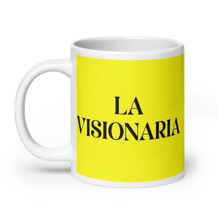 La Visionaria The Visionary Funny Home Office Work Coffee Mug Mexican Spanish Pride Gift White Glossy Cup Yellow Card Mug Mexicada