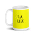 La Luz The Light Funny Home Office Work Coffee Mug Mexican Spanish Pride Gift White Glossy Cup Yellow Card Mug Mexicada